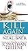 Kill Again by Neal Baer