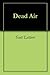 Dead Air by Scott Lettieri