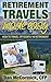 RETIREMENT TRAVELS made easy by Dan McCormick