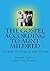 The Gospel According to Aunt Mildred by Delmer Chilton