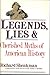 Legends, Lies, and Cherished Myths of American History