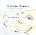 Shells Are Skeletons (Let'S-Read-And-Find-Out Science Books)