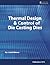 Thermal Design & Control of Die Casting Dies