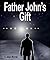 Father John's Gift