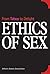 Ethics of Sex: From Taboo to Delight