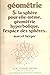 Géométrie 5 / La sphère pou...