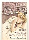 Those Who Fall from the Sun