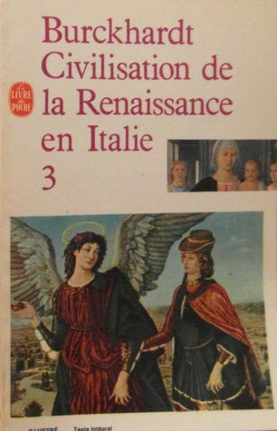 Civilisation de la Renaissance en Italie, 3 (Mass Market Paperback)