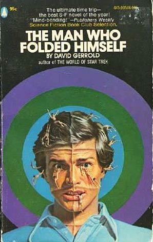 The Man Who Folded Himself
