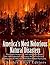 America's Most Notorious Natural Disasters The Great Chicago Fire, the Johnstown Flood, the Galveston Hurricane, the San Francisco Earthquake of 1906, the Okeechobee Hurricane, and Hurricane Katrina by Charles River Editors