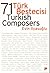 71 Turkish Composers