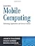 Mobile Computing, 2/e: Technology, Applications and Service Creation