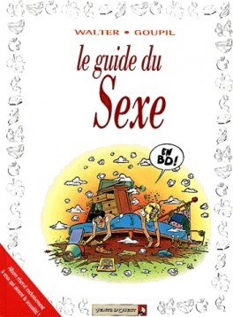 Le guide du sexe (Les guides en BD, #20)