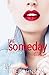 The Someday Girl (The Girl ...