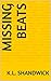Missing Beats