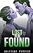 MILITARY ROMANCE : Lost To Be Found (An Alpha Male Bady Boy Navy SEAL Contemporary Mystery Romance) (Military Romance Short Stories Book 1)