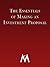 The Essentials of Making an Investment Proposal: How to prepare, make and present an investment proposal. (Monticello Business eBooks Book 1)