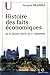 Histoire des faits économiques by Jacques Brasseul