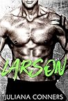 Larson by Juliana Conners Larson by Juliana Conners