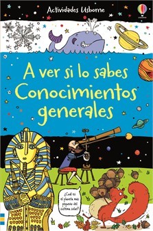 A VER SI LO SABES (CONOCIMIENTOS GENERALES)