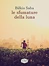 Le sfumature della luna (Italian Edition)