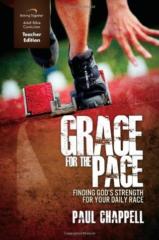 Grace for the Pace Curriculum (Teacher Edition): Finding God's Strength For Your Daily Race
