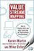Value Stream Mapping : How To Visualize Work And Align Leadership For Organizational Transformation