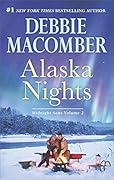 Alaska Nights: Daddy's Little Helper / Because of the Baby