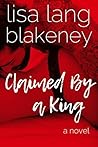 Claimed by a King