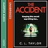 The Accident by C.L. Taylor