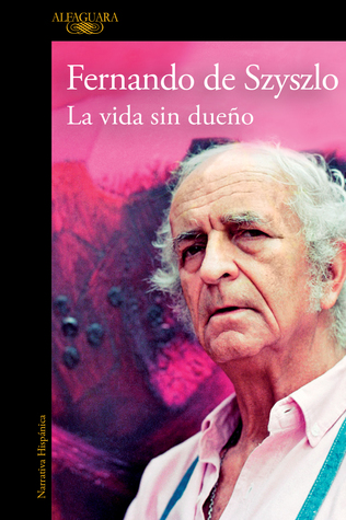 La vida sin dueño (Paperback)