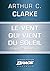 Le Vent qui vient du soleil (suivi de) La Plus Longue Histoire de science-fiction jamais contée (suivi de) Retour sur soi