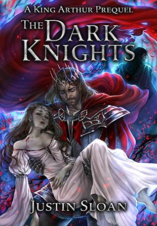 The Dark Knights: A King Arthur Vampire Fantasy (Kindle Edition)
