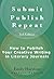 Submit, Publish, Repeat: How to Publish Your Creative Writing in Literary Journals