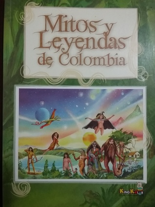 Mitos y leyendas de Colombia (Mass Market Paperback)