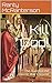 Kill God!: The Hunt for the...