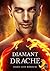 Diamantdrache (Feuerrosen-Trilogie 1) (German Edition)