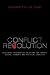 Conflict Revolution: Designing Preventative Solutions for Chronic Social, Economic and Political Conflicts
