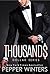 Thousands by Pepper Winters Thousands by Pepper Winters