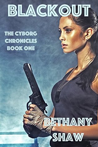 Blackout (The Cyborg Chronicles, #1)
