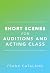 Short Scenes for Auditions ...