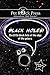 BLACK HOLES! The little black hole at the edge of the galaxy. (Space Rocks! Book 1)