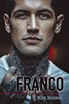 Franco by Kim Holden