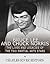 Bruce Lee and Chuck Norris: The Lives and Legacies of the Two Martial Arts Stars