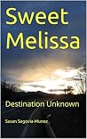 Sweet Melissa: De...