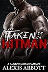 Taken by the Hitman