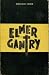 Elmer Gantry by Sinclair Lewis