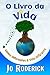 O Livro da Vida: Ideias Dif...