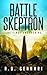 Battle for Skeptron by R.D.  Gennari