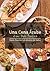 Una Cena Arabe en Dos Horas (Guías Gourmet al alcance de todos nº 3) (Spanish Edition)